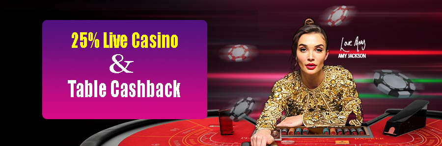 25% Live Casino & Table Cashback